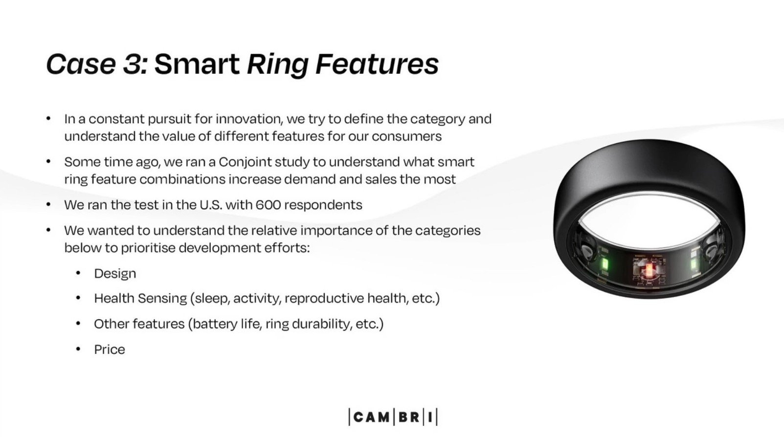 Case study 3: Defining and prioritising smart ring features