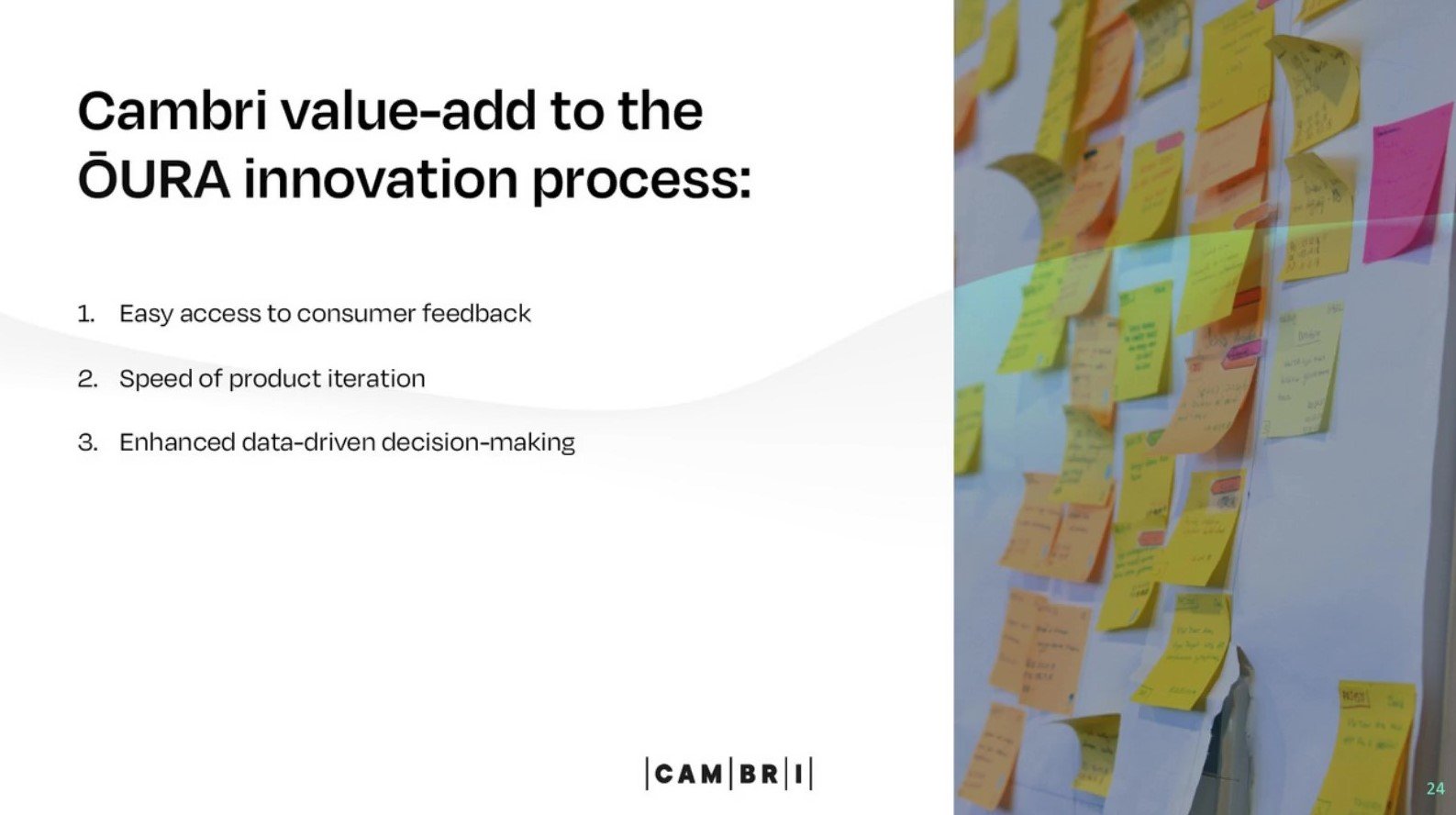 The value Cambri adds to Oura's innovation process